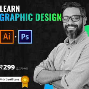 Graphic Design Beginner To Advance Course